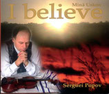 Serguei Popov - I Believe