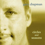 Gary Chapman - Circles And Seasons