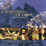 A Symphony of Hope - Songs of Geoff Bullock (Orchestra Prague)