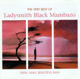 Ladysmith Black Mambazo - Rain, Rain, Beautiful Rain (The Very Best Of Ladysmith Black Mambazo) 2-CD