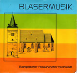 Evangelischer Posaunenchor Hochstadt - Bläsermusik