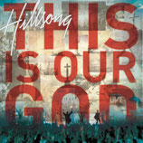 Hillsong Australia - This Is Our God