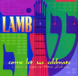 Lamb - Come let us celebrate