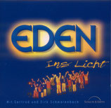 Eden - Ins Licht