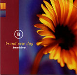 BEEHIVE - Brand New Day