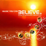 Music You Can Believe In - The Best In Contemporary Christian Music Volume 2 (SONY)