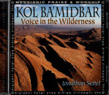 Jonathan Settel - Kol Ba'midbar / Voice in the Wilderness