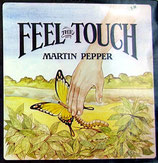 Martin Pepper - Feel The Touch