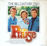 Bill Gaither Trio - Praise