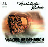 Walter Heidenreich : Apostolische Gebet