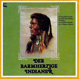 Der barmherzige Indianer