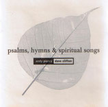 Andy Piercy & David Clifton - Psalms, Hymns & Spiritual Songs