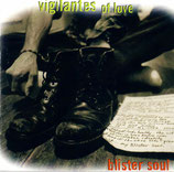 Vigilantes Of Love - blister soul