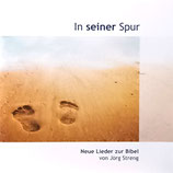 Jörg Streng - In Seiner Spur