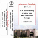 Norbert Lieth : Am Scheideweg zweier bald erscheinender Könige (10553)
