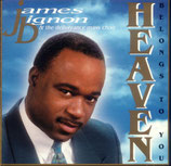 James Bignon & The Deliverance Mass Choir - Heaven