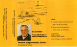 Paul Höfflin : Vom Alkoholiker zum Evangelisten / Warum ausgerechnet Jesus? (Missionswerk Weg zum Leben)