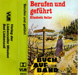 Elisabeth Seiler : Berufen und geführt (VLM)