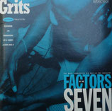 GRITS :  Factors Of The Seven