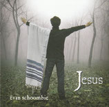 Evan Schoombie - Jesus