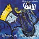 Chalil - Sehnsucht nach Zion (Klezmer meets Psalter