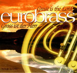 Eurobrass - Great is the Lord / Gross ist der Herr