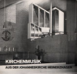 Chor der Johanneskirche - Kirchenmusik aus der Johanneskirche Meinerzhagen