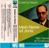 Eckart zur Nieden : Mein Name ist Jona / Mein Name ist Timotheus