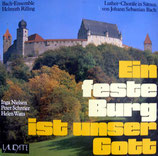 Bach-Ensemble Helmuth Rilling - Ein feste Burg ist unser Gott