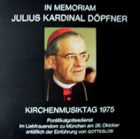 Kirchenchöre der Region München - Eucharistiefeier im Liebfrauendom zelebriert von Julius Kardinal Döpfner - Kirchemusiktag 1975