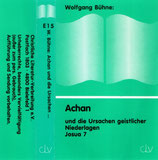 CLV E15 : Wolfgang Bühne ; Achan und die Ursachen