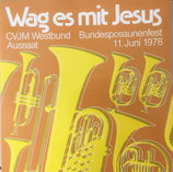 CVJM Westbund Bundesposaunenfest Aussatt 1978 - Wag es mit Jesus