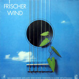 Frischer Wind - Winfried "Daffy" Dalferth, Thomas Knodel, Krüger & Krüger, Ernst-Christian Driedger, Martin Lampeitl, Frank Bosch, Ulli Egerer (Abakus)