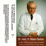 Dr.med.H.Maier-Gerber : In der Hoffnung auf das Jenseits 2