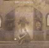 Bryan Duncan - Slow Revival