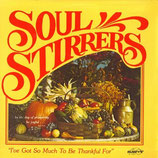 Soul Stirrers - I've Got So Much To Be Thankful For