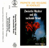 Wim Malgo : Zweierlei Wächter und die suchende Braut (12755)