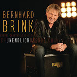 Bernhard Brink - Unendlich