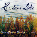 Chor offensiver Christen - Herr, deine Liebe