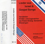 Kinder-und Jugendchor der Freien Evang.Gmemeinde Münsingen : Lieder aus Israel & Gospel Songs