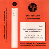 Evangelist Erwin Schwarzwälder : Das Wichtigste Buch der Weltliteratur