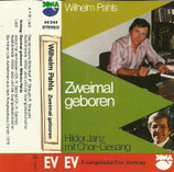 Wilhelm Pahls : Zweimal geboren
