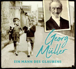 Georg Müller : Ein Mann des Glaubens - Wolfgang Bühne (Hörbuch)