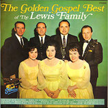 The Lewis Family - The Golden Gospel (The Best of The Lewis Family)