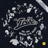 THE TRIBE : Message To The Masses 1992-2004