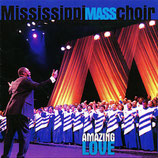 Mississippi Mass Choir - Amazing Love