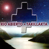 Rio Abierto : Takillakata