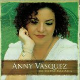 Anny Vasquez - Me Llevas Mas Alla