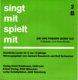 Ev.Singschule Pforzheim - Singt mit spielt mit (9 Gebets-und Abendlieder)