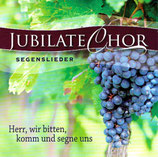 Jubilate-Chor - Herr, wir bitten, komm und segne uns (Segenslieder)